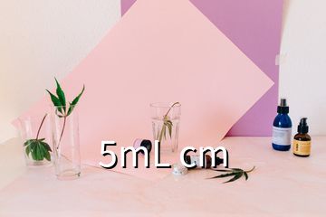 5mL cm