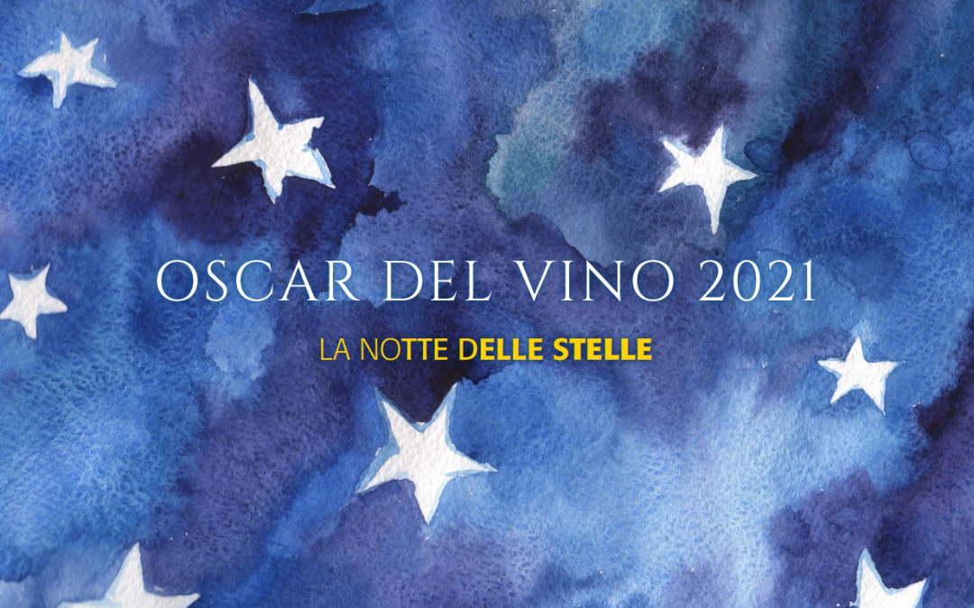Oscar del Vino 奥斯卡2021年度十大葡萄酒榜单